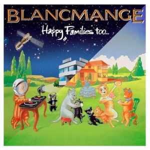 Blancmange_-_Happy_Families_too..._1378901957_crop_550x550