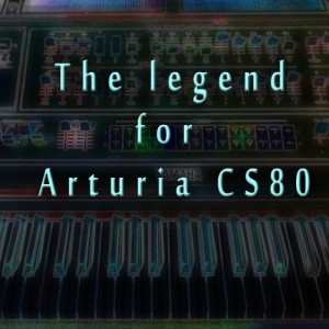 VSP-The-legend-for-Arturia-CS80-300x300