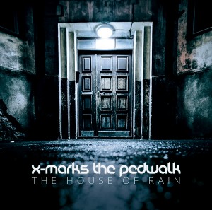 x-marks_the_pedwalk_the_house_of_rain